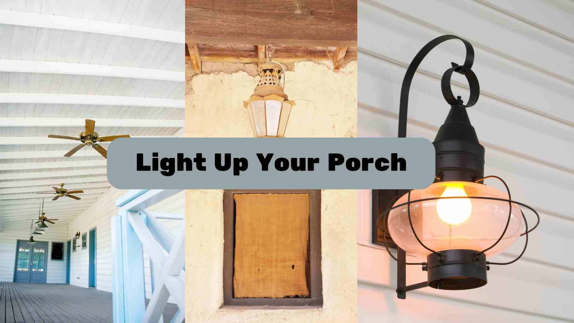 Porch Ceiling Lights Ideas